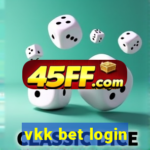 vkk bet login